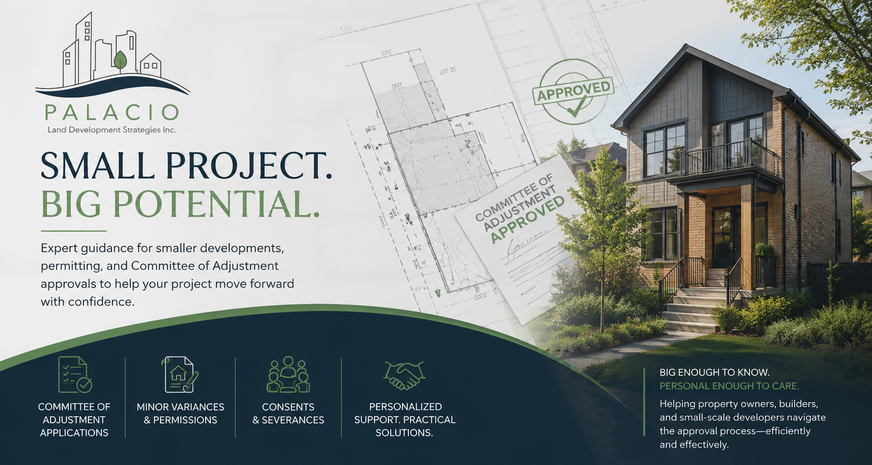 Small Project. Big Potential.